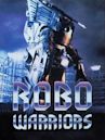 Robo Warriors