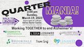 Quartermania event today to raise funds for Lenawee County's Walk to End Alzheimer's