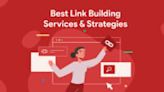 Link-building services: 10 best companies to improve your SEO