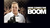 Here Comes the Boom Streaming: Watch & Stream Online Via Netflix