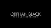 Orphan Black: The Cloneversation