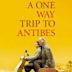 A One-Way Trip to Antibes