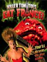 Killer Tomatoes Eat France