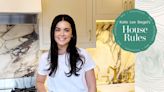 Katie Lee Biegel’s House Rules—Take It Easy (and Enjoy a Glass of Wine)