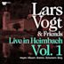 Lars Vogt & Friends Live in Heimbach, Vol. 1