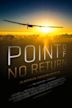 Point of No Return