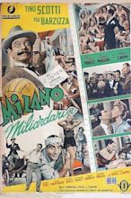 ‎Milano miliardaria (1951) directed by Vittorio Metz, Marcello Marchesi ...