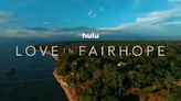 Love in Fairhope: Streaming Release Date: When Is It Coming Out on Hulu?