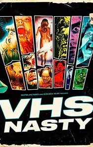 VHS Nasty