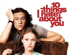 10 Things I Hate About You