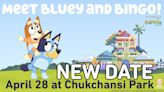 New date for ‘Meet Bluey and Bingo Day’ at Fresno Grizzlies after weekend rain