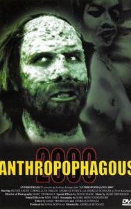 Anthropophagous 2000