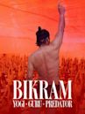 Bikram: Yogi, Guru, Predator