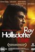 Roy Hollsdotter Live