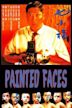 Painted Faces