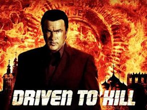 Driven to Kill – Zur Rache verdammt