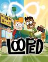 Looped (TV series)