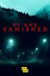 Up and Vanished