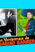 La venganza de Gabino Barrera