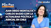 Al Pan Pan: Juan Diego Montalva y Carlos Basso sobre actualidad política y judicial en Chile