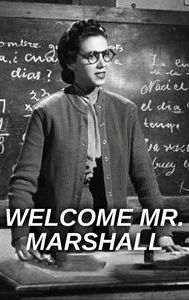 Welcome Mr. Marshall