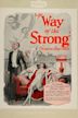 The Way of the Strong (1928 film)