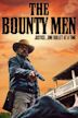 The Bounty Men