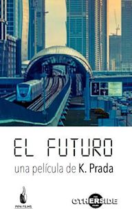 El Futuro | Drama