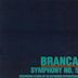 Glenn Branca: Symphony No. 5 "Describing Planes of an Expanding Hypersphere"