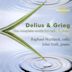 Delius & Grieg: Complete Works for Cello & Piano