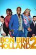 Bon Bini Holland 2