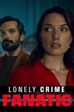 ดูหนังฝรั่ง Lonely Crime Fanatic (2024) HD เต็มเรื่อง