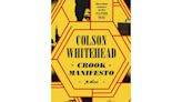 Colson Whitehead’s ‘Crook Manifesto’ wins $50,000 Gotham Prize for outstanding book about NYC