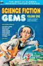 Science Fiction Gems, Vol. One: Isaac Asimov and Others...
