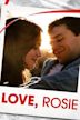 Love, Rosie