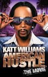 Katt Williams: American Hustle