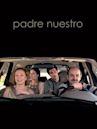 Padre nuestro (2005 film)