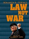 Law Not War