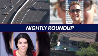 Deadly crash along Loop 101; update in child drownings in Phoenix | Nightly Roundup