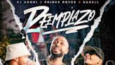 DJ ADONI SE LLENA DE VALOR y Lanza el tema junto a PRINCE ROYCE Y DARELL, 'EL REEMPLAZO'