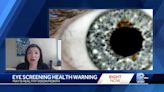 Eye screening health warning