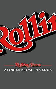 Rolling Stone: Stories From the Edge