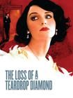 The Loss of a Teardrop Diamond