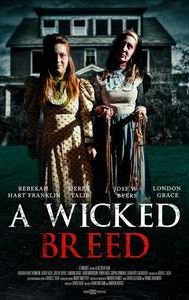 A Wicked Breed | Horror