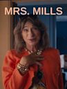 Mrs Mills - Un tesoro di vicina