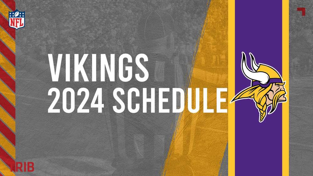 Minnesota Vikings Schedule, Scores, Next Game and How to Watch Information