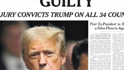 "Culpable": la histórica portada de 'The New York Times' sobre el veredicto de Trump, el primer presidente de EEUU condenado