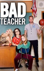 Bad Teacher