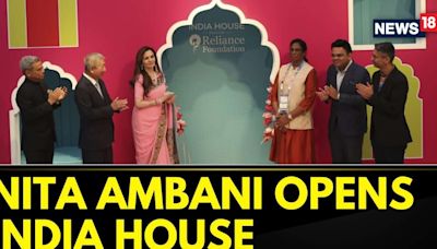 Paris 2024: IOC Member Nita Ambani Inaugurates India House Near Parc De La Villette | News18 - News18