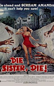 Die Sister, Die